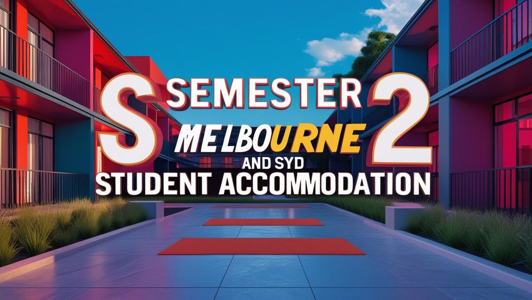Book Semester 2 Student Accommodation in Australia Easily | Universal ...