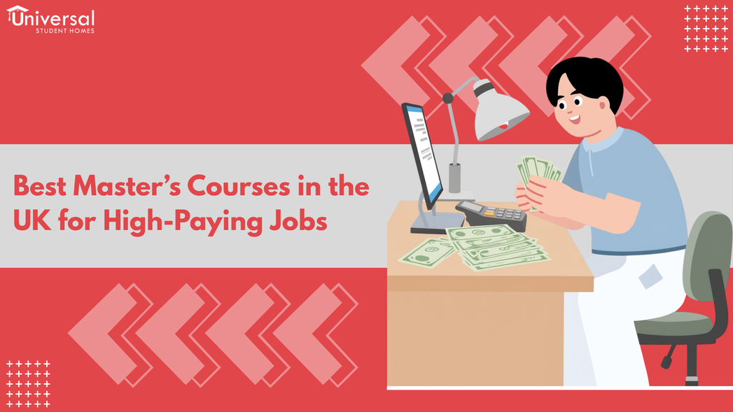 Best Master’s Courses in the UK for High-Paying Jobs