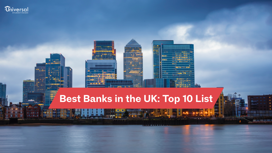 Best bank in uk for international students, Top 10 banks in the UK