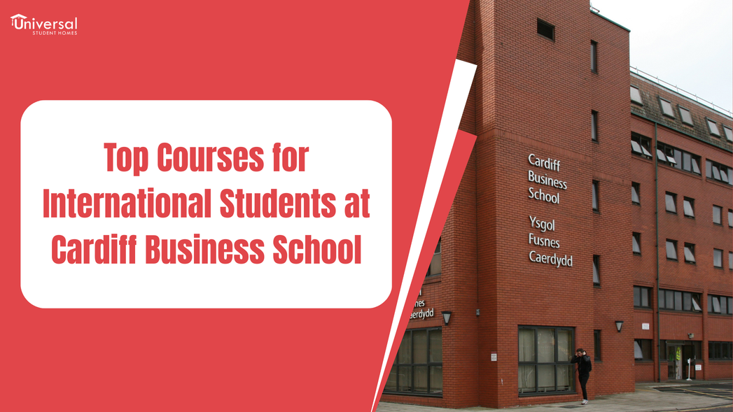 Top Courses for International Students at Cardiff Business School