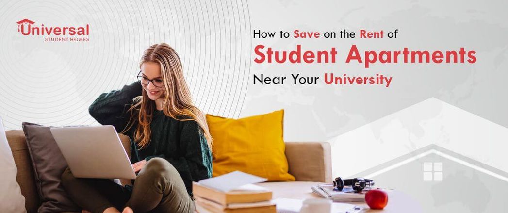 Student Renting How To Save On The Rent Of Student Apartments Near Your University ...