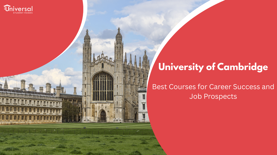 Best University of Cambridge Courses for Career Success and Job Prospects